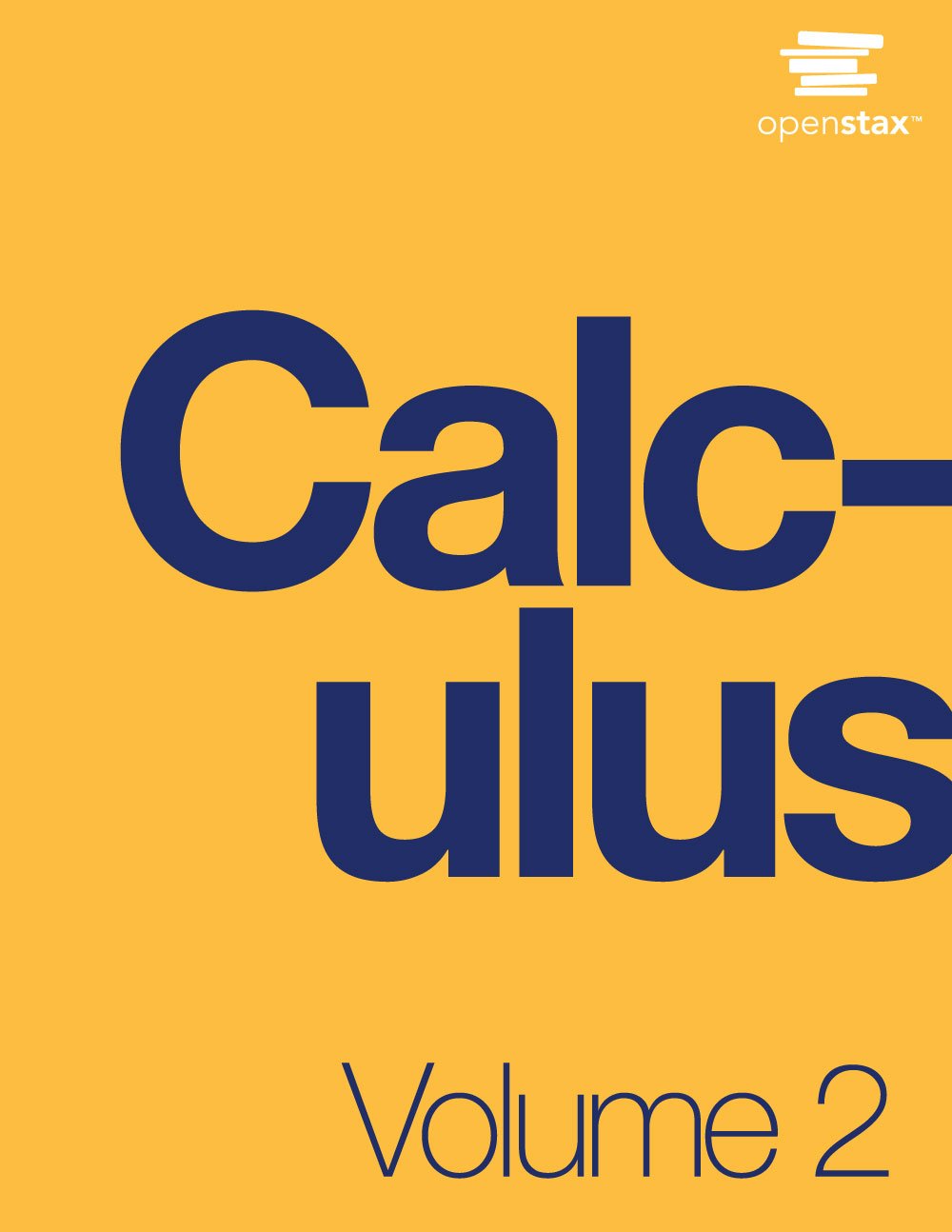 Calculus Volume 2 by OpenStax (hardcover version, full color),Used