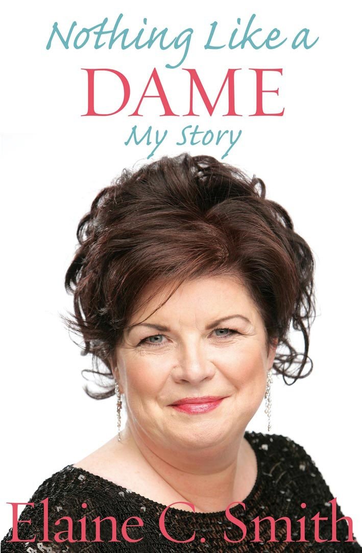 Nothing Like a Dame: The Autobiography