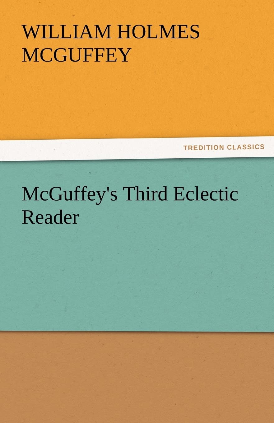 McGuffey's Third Eclectic Reader,Used