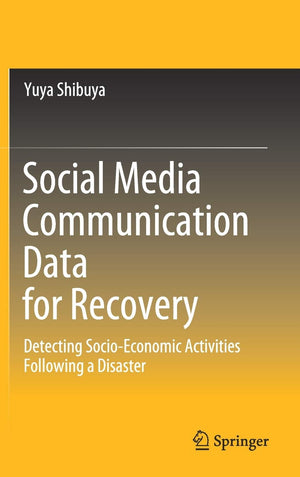 Social Media Communication Data for Recovery: Detecting SocioEconomic Activities Following a Disaster,New