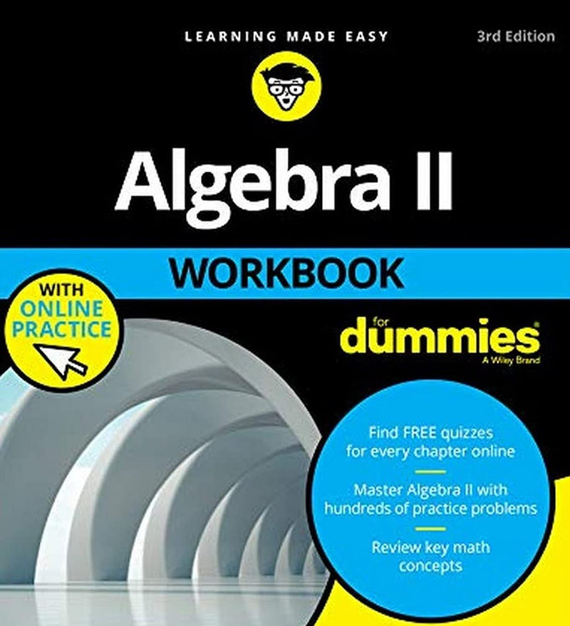 Algebra Ii Workbook For Dummies