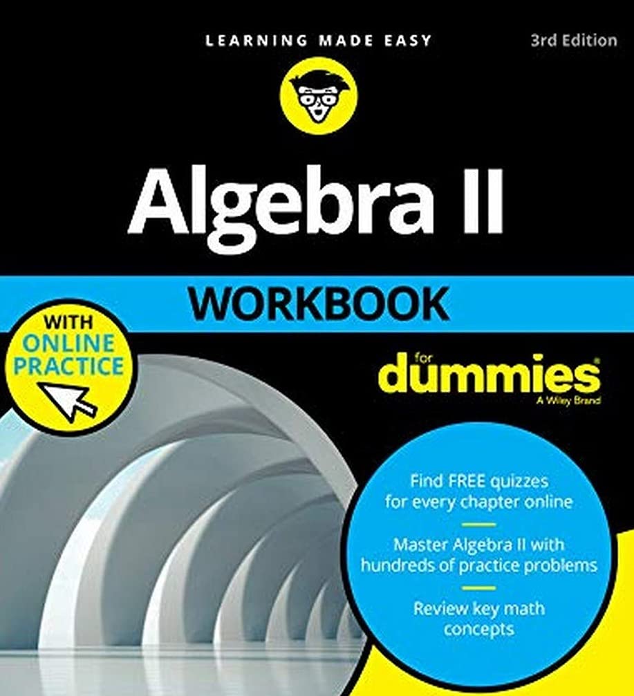 Algebra Ii Workbook For Dummies