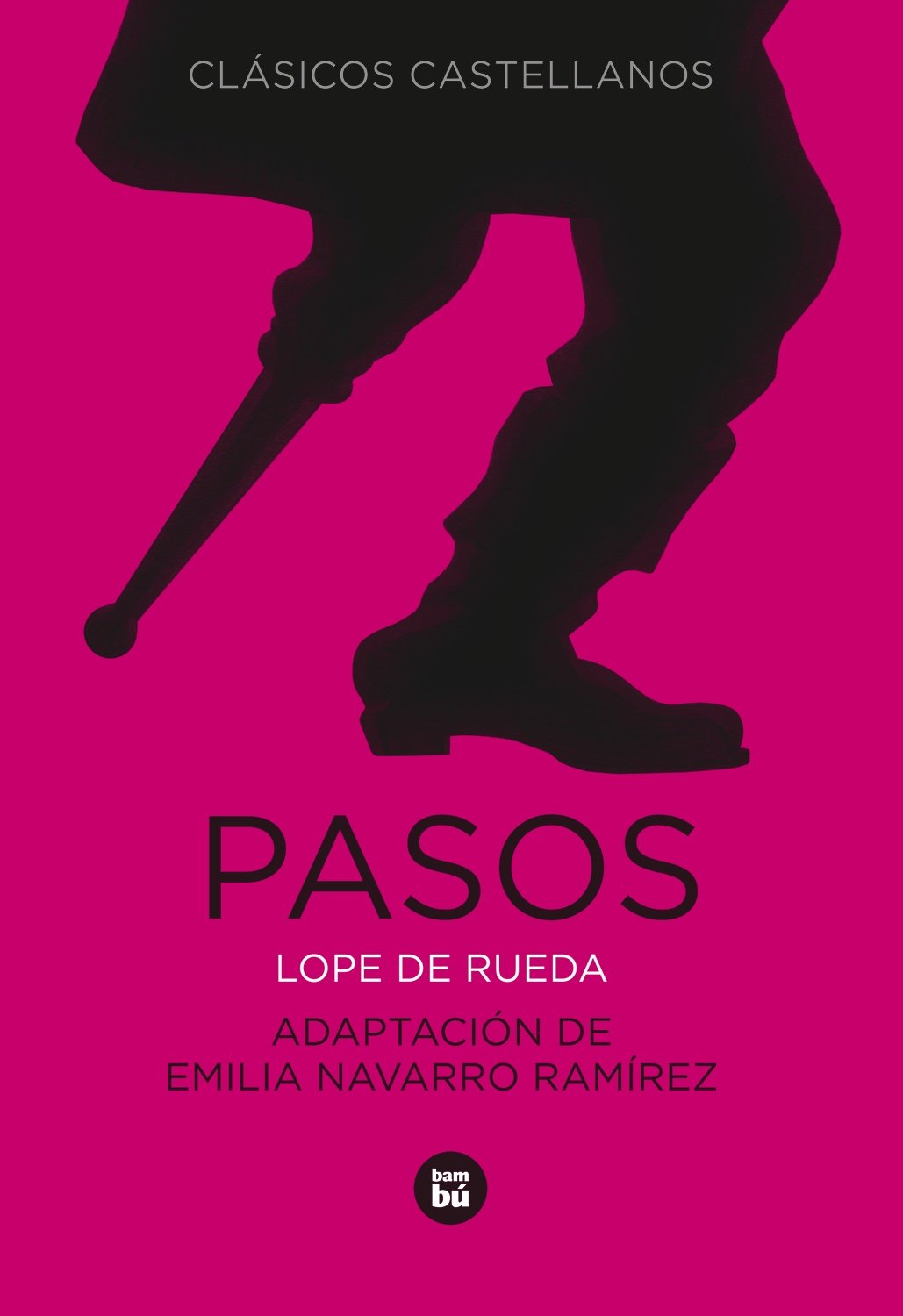 Pasos (Letras maysculas. Clsicos castellanos) (Spanish Edition),Used