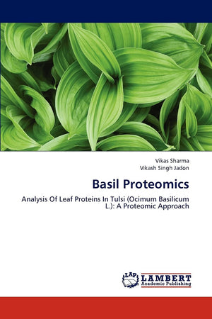 Basil Proteomics: Analysis Of Leaf Proteins In Tulsi (Ocimum Basilicum L.): A Proteomic Approach,Used