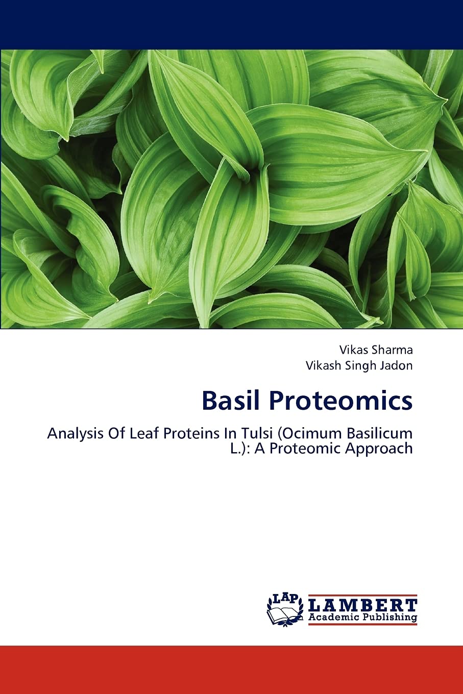 Basil Proteomics: Analysis Of Leaf Proteins In Tulsi (Ocimum Basilicum L.): A Proteomic Approach,Used