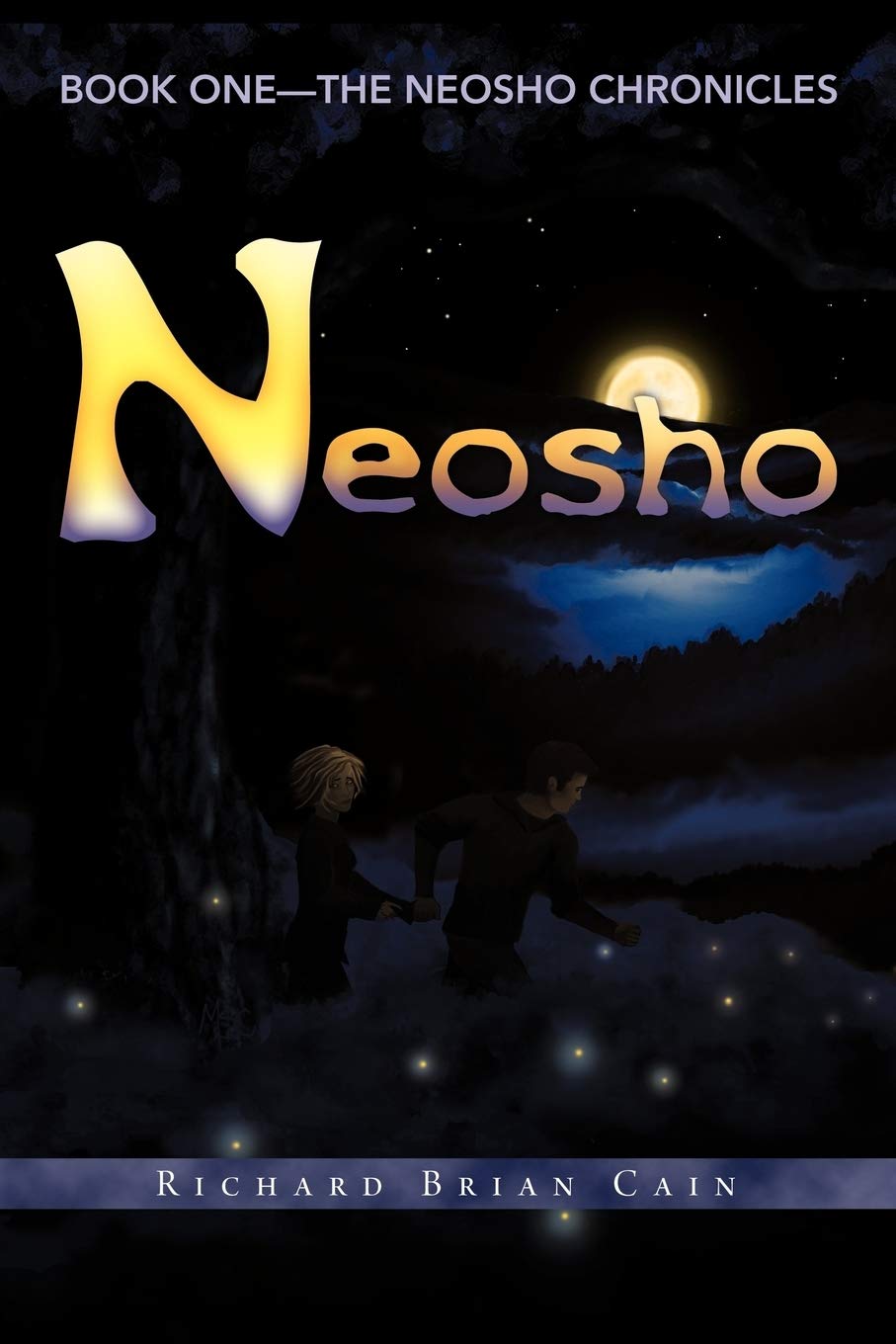 Neosho: Book One  The Neosho Chronicles (The Neosho Chronicles, 1),Used