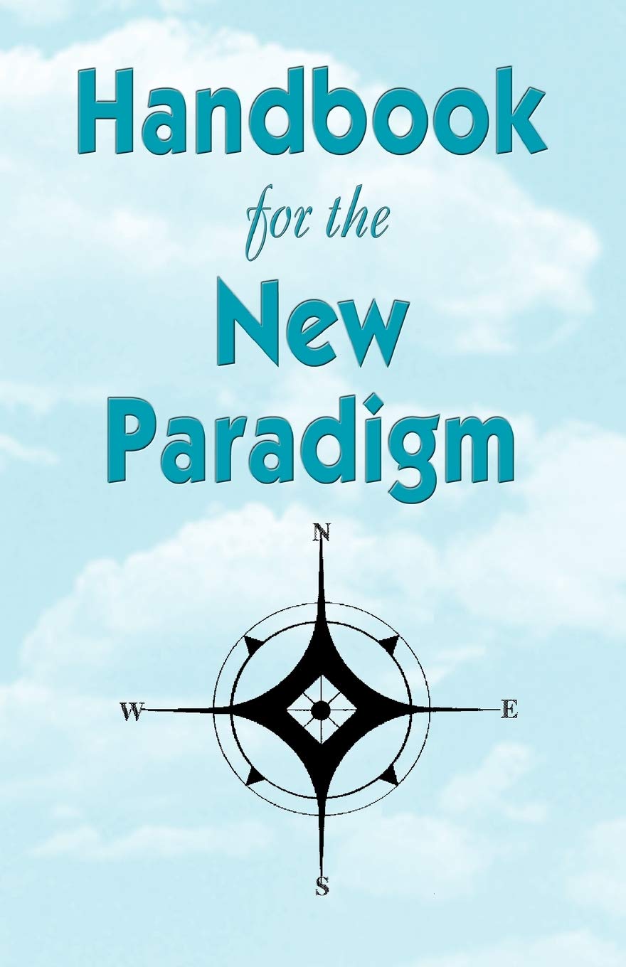 Handbook For The New Paradigm,Used