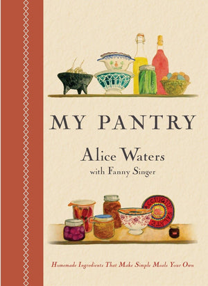 My Pantry: Homemade Ingredients That Make Simple Meals Your Own: A Cookbook,Used