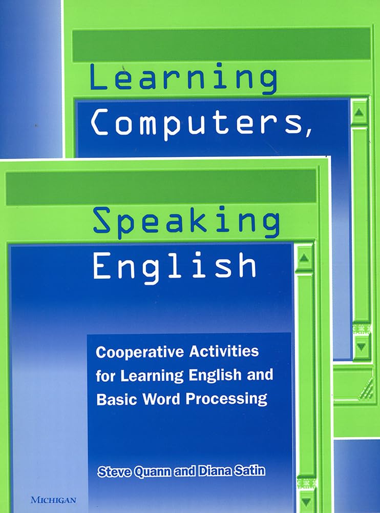 Learning Computers, Speaking English: Cooperative Activities for Learning English and Basic Word Processing,Used