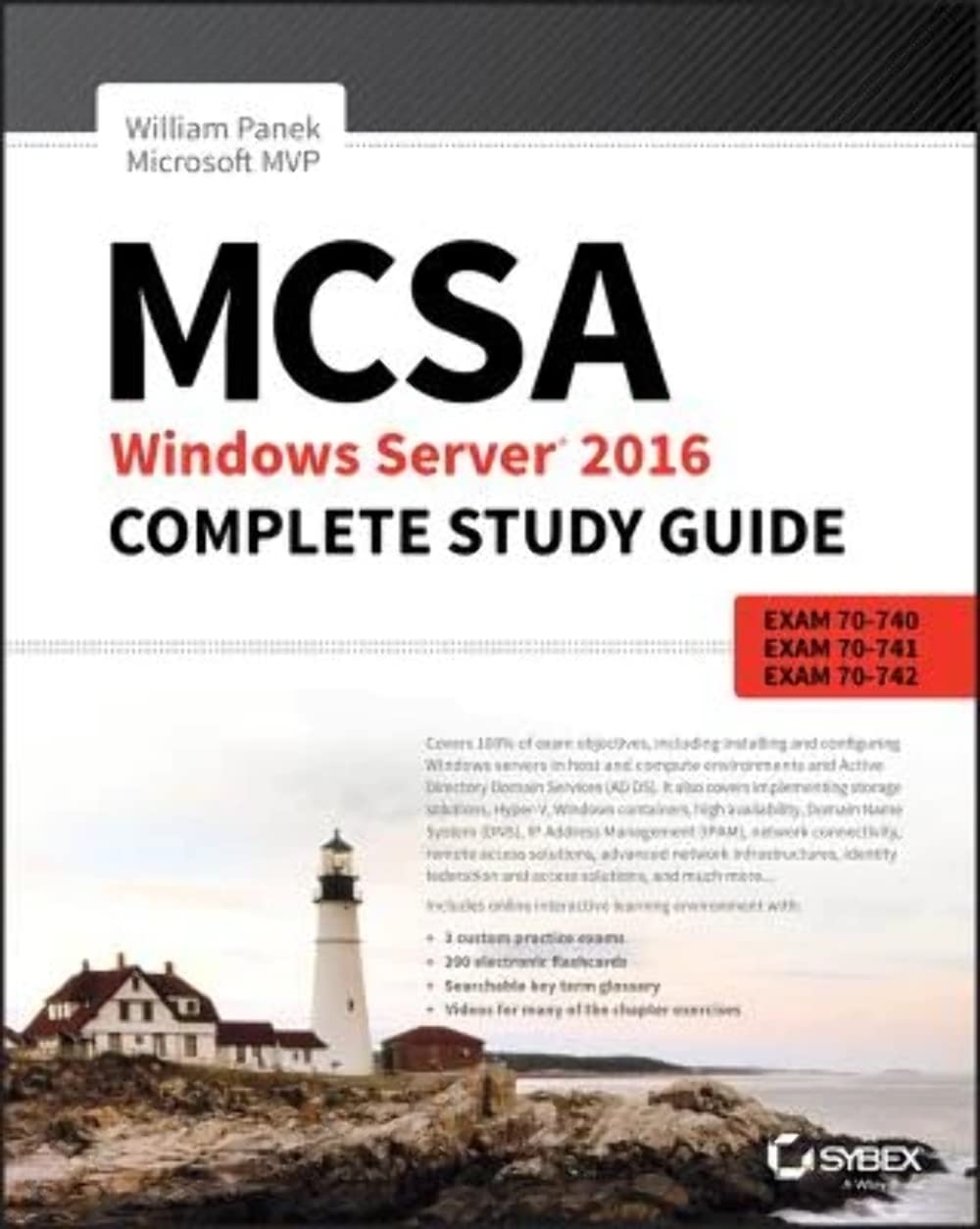 MCSA Windows Server 2016 Complete Study Guide: Exam 70740, Exam 70741, Exam 70742 and Composite Upgrade Exam 70743,Used