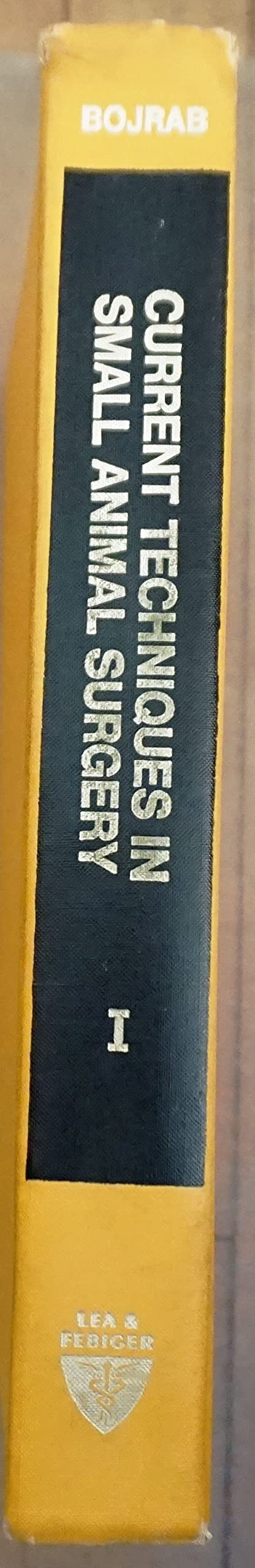 Current techniques in small animal surgery