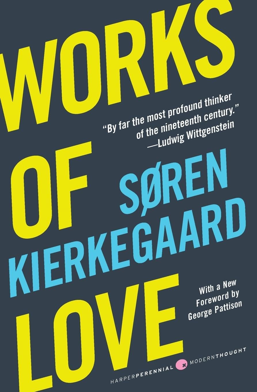 Works Of Love (Harper Perennial Modern Thought),New