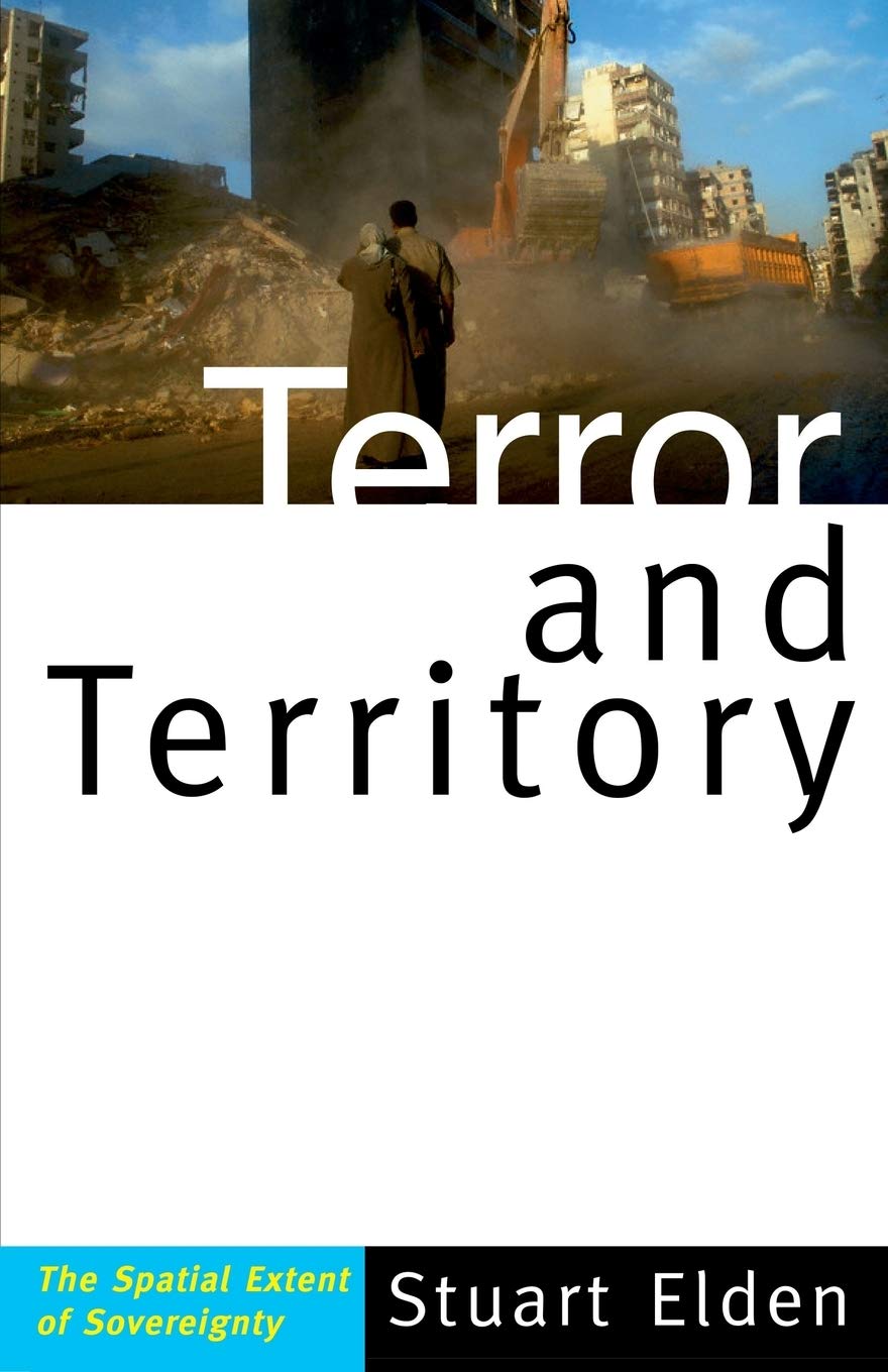 Terror And Territory: The Spatial Extent Of Sovereignty,New