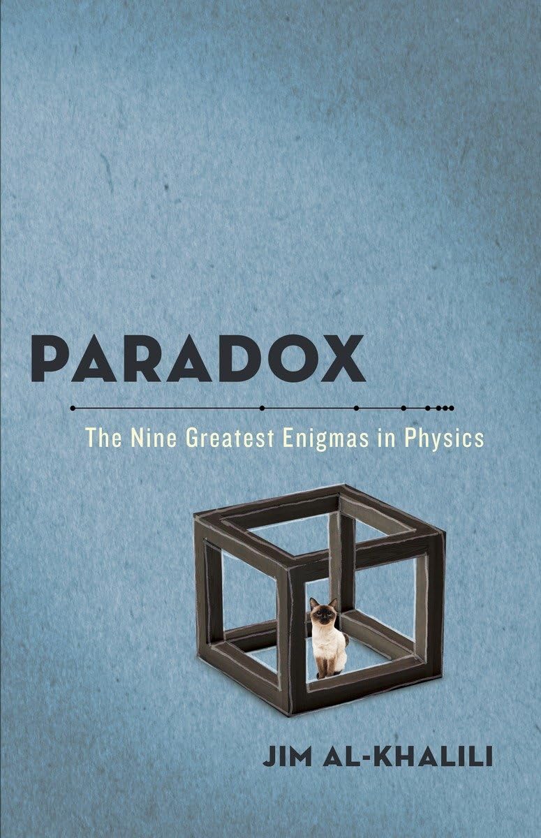 Paradox: The Nine Greatest Enigmas In Physics,New