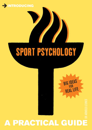 Introducing Sport Psychology: A Practical Guide (Practical Guide Series),Used