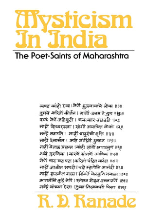 Mysticism In India: The Poetsaints Of Maharashtra,Used