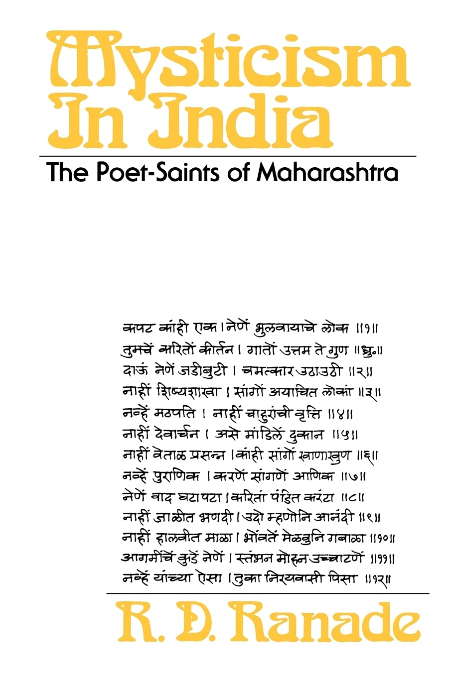 Mysticism In India: The Poetsaints Of Maharashtra,Used