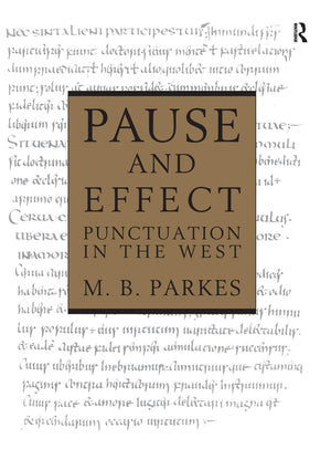 Pause and Effect: An Introduction to the History of Punctuation in the West,Used