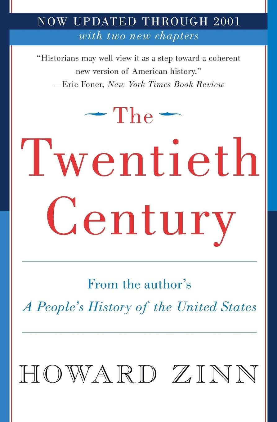The Twentieth Century: A People'S History,New