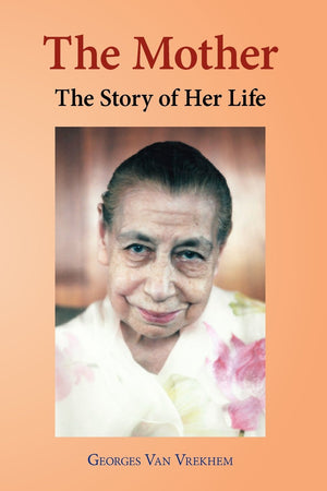 The Mother: The Story Of Her Life,Used