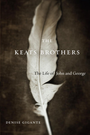 The Keats Brothers: The Life of John and George,Used