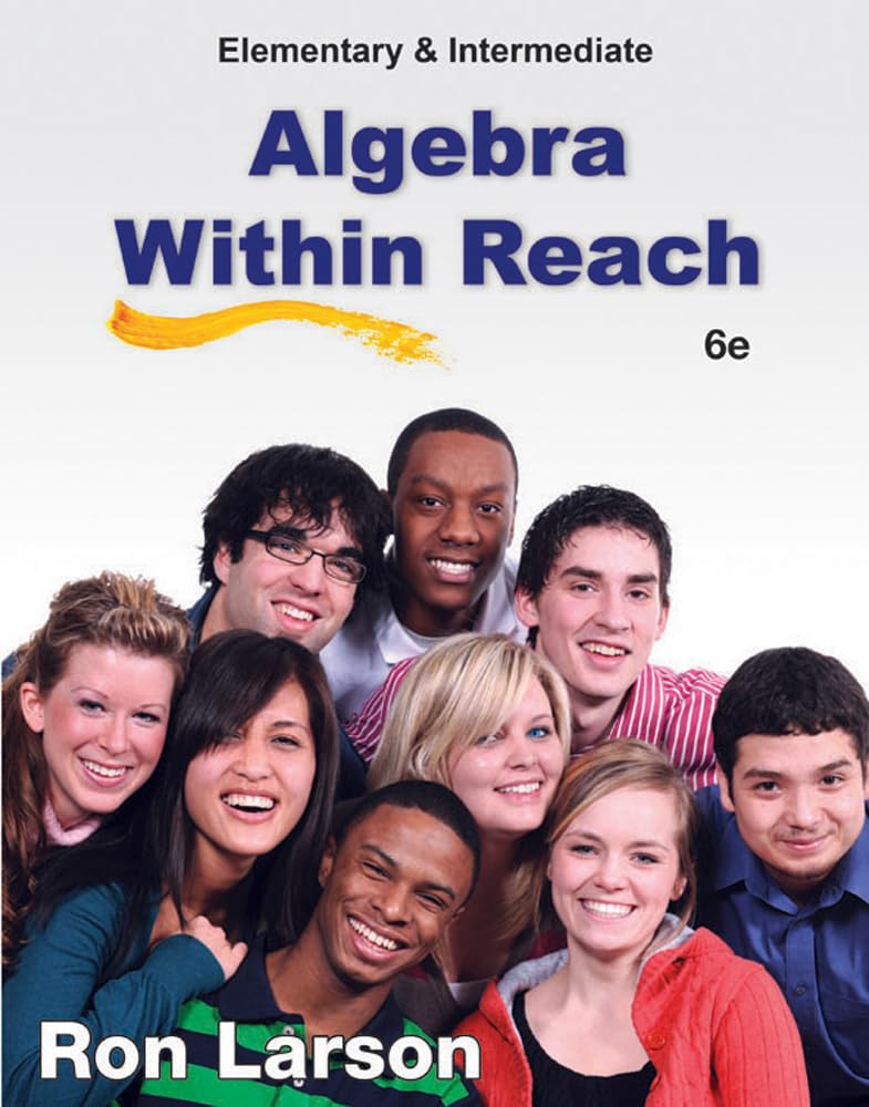 Elementary And Intermediate Algebra: Algebra Within Reach,New