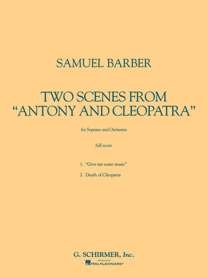 Two Scenes from Antony and Cleopatra: Study Score,Used