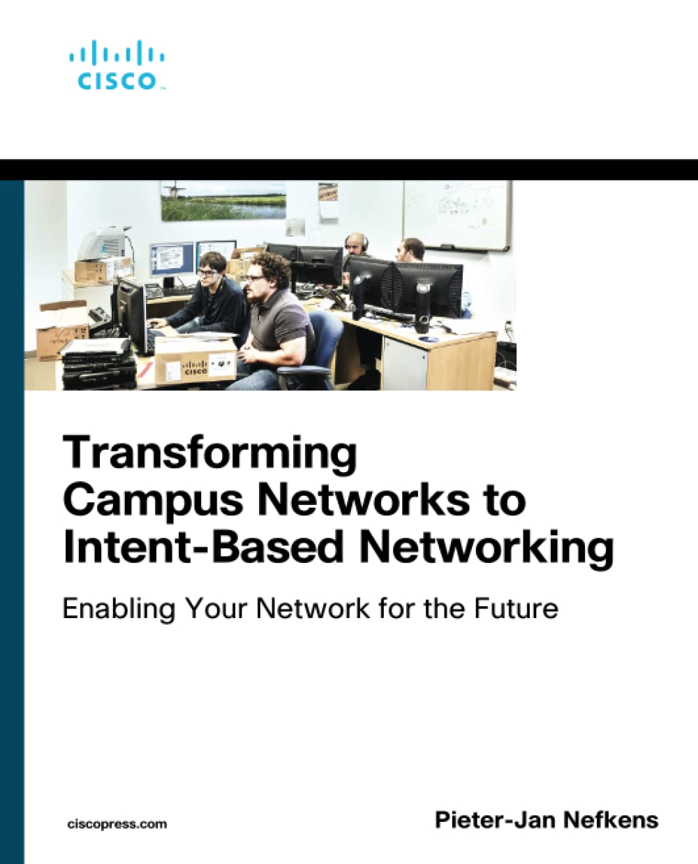 Transforming Campus Networks to IntentBased Networking (Networking Technology),Used