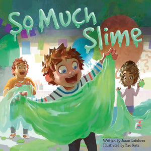 So Much Slime (Too Much Glue),New
