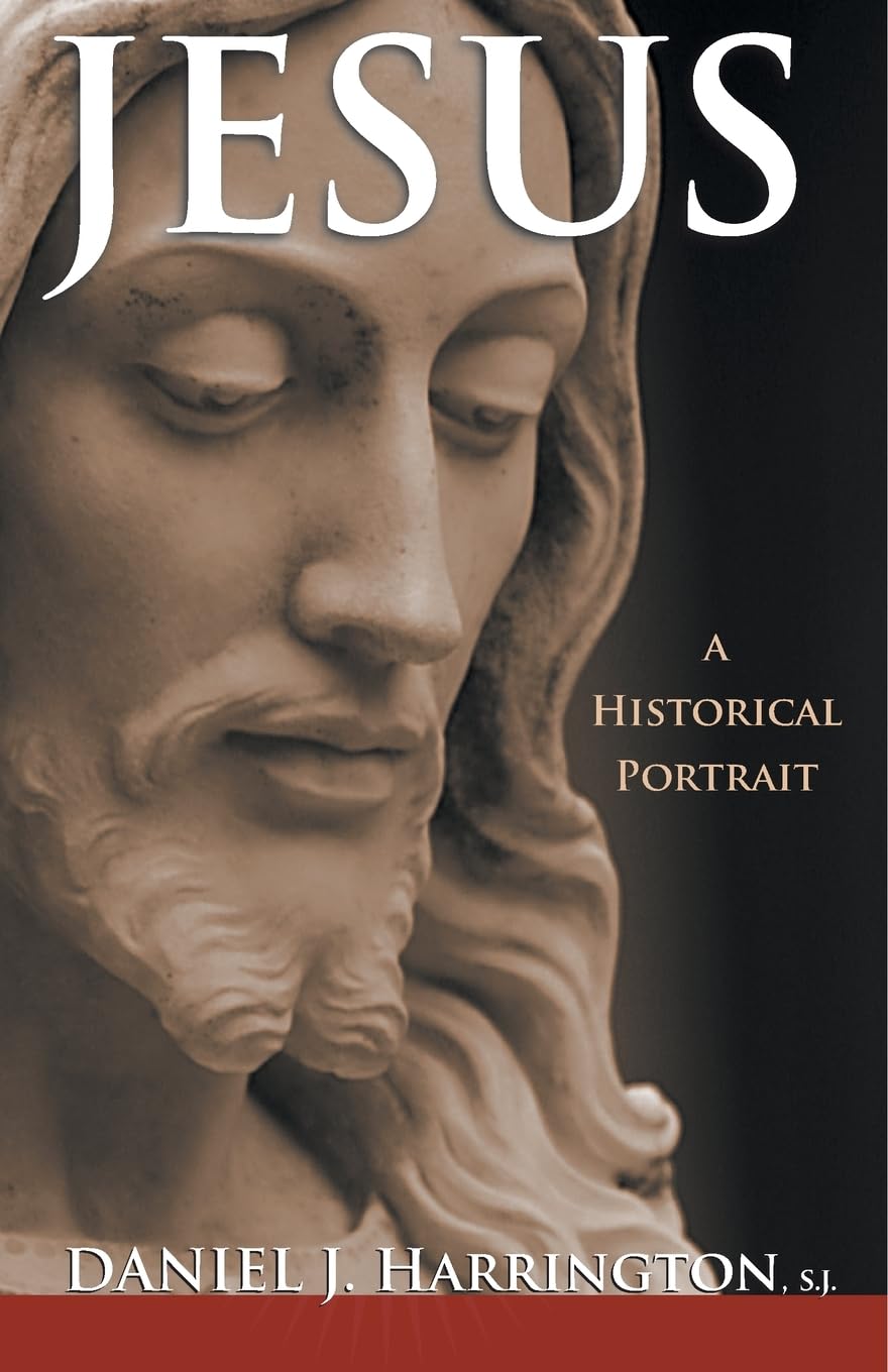 Jesus: A Historical Portrait,New