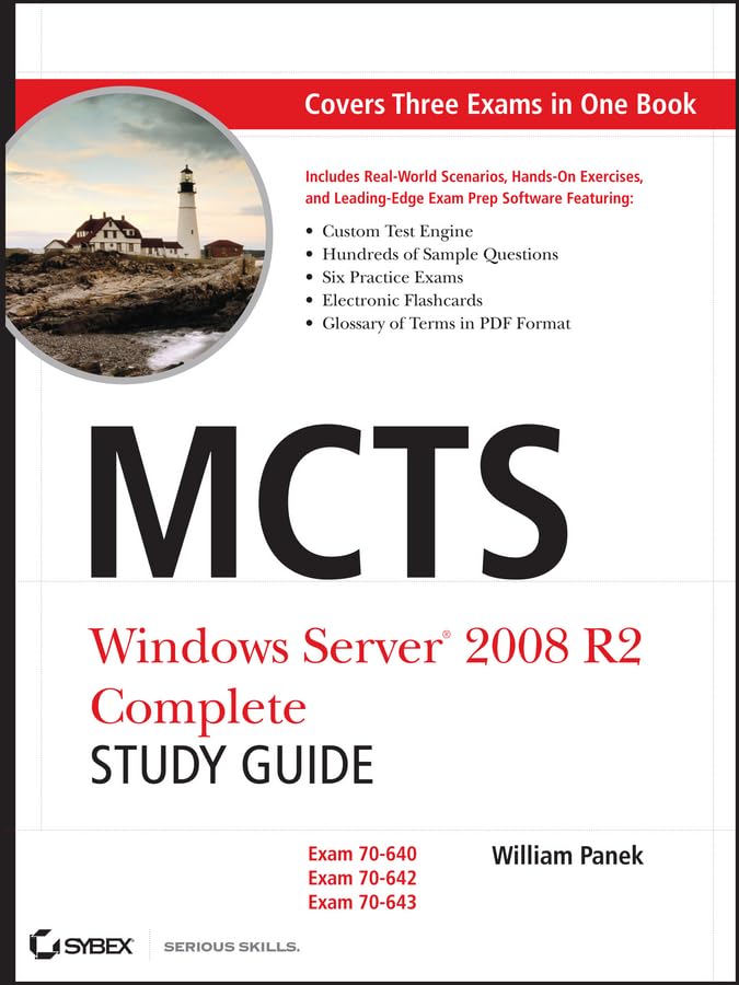 MCTS Windows Server 2008 R2 Complete Study Guide: Exams 70640, 70642 and 70643,Used
