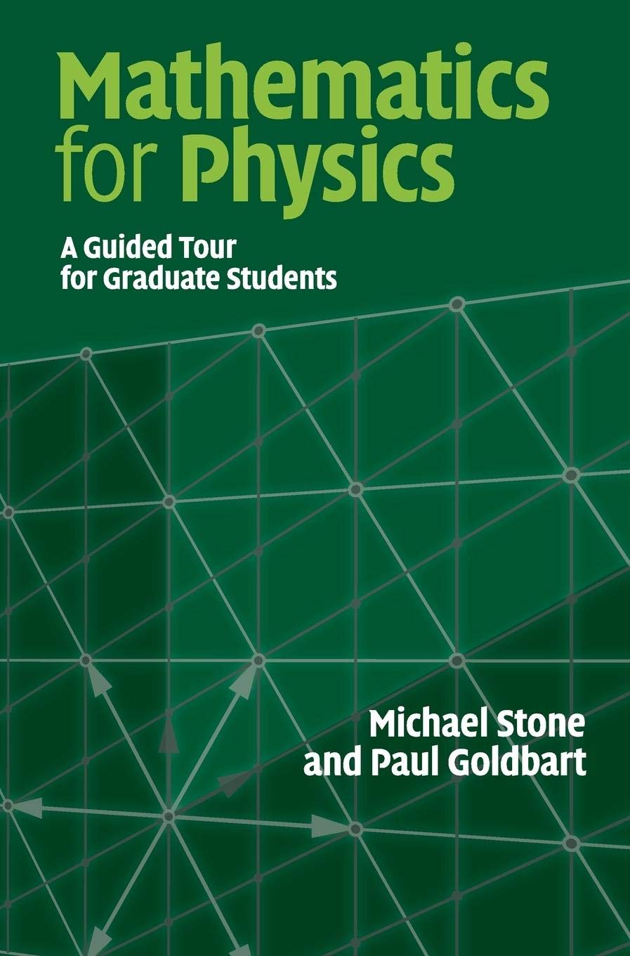 Mathematics for Physics: A Guided Tour for Graduate Students,Used