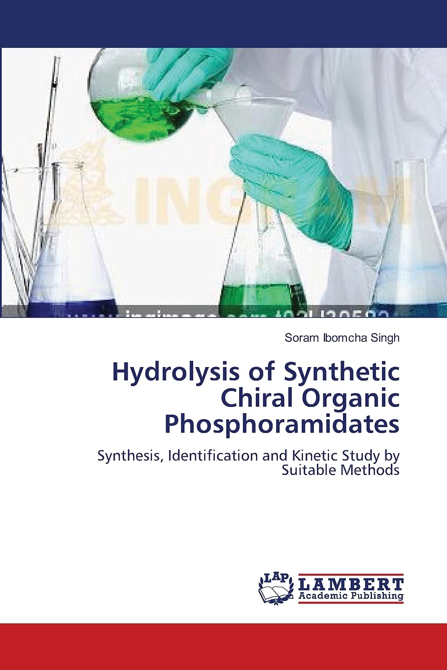 Hydrolysis of Synthetic Chiral Organic Phosphoramidates: Synthesis, Identification and Kinetic Study by Suitable Methods,Used