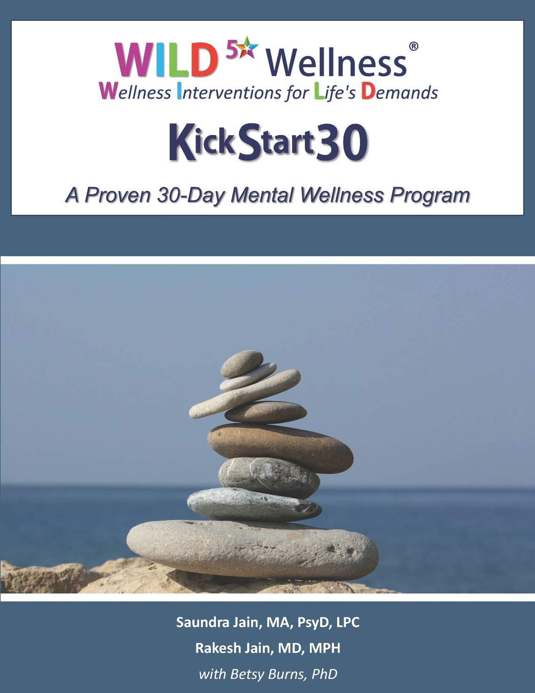 WILD 5 Wellness KickStart30: A Proven 30Day Mental Wellness Program,Used