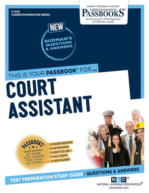 Court Assistant (C1226): Passbooks Study Guide (1226) (Career Examination Series),Used