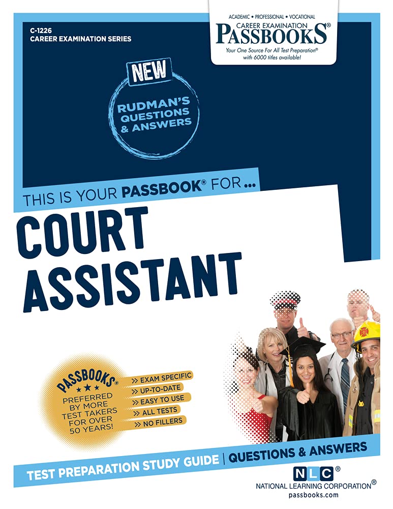 Court Assistant (C1226): Passbooks Study Guide (1226) (Career Examination Series),Used