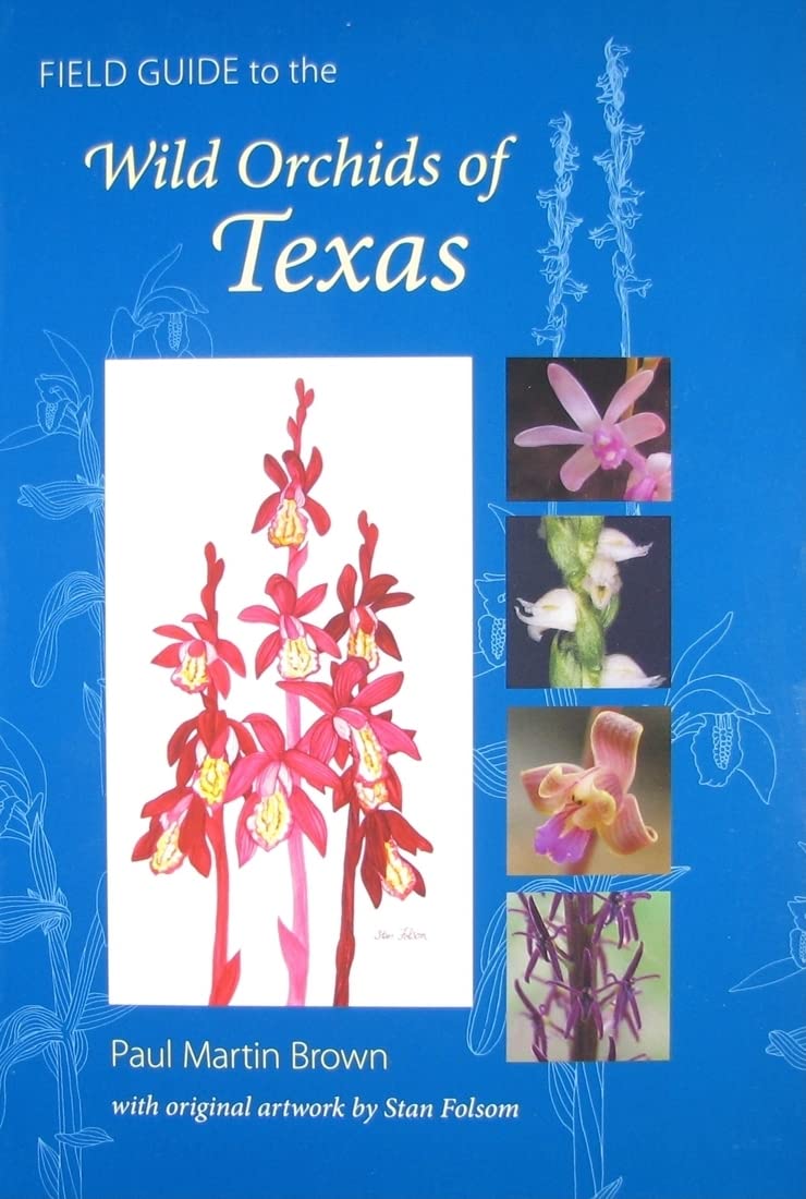 Field Guide to the Wild Orchids of Texas,Used