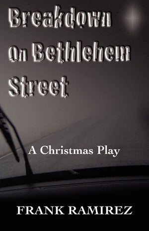 Breakdown on Bethlehem Street: A Christmas Play,Used
