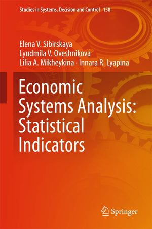 Economic Systems Analysis: Statistical Indicators (Studies in Systems, Decision and Control, 158),Used