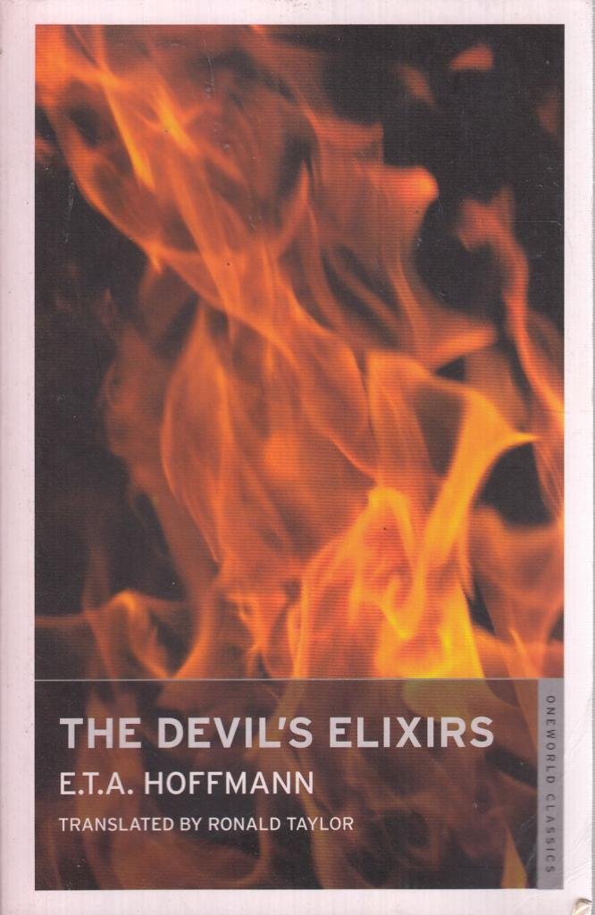 The Devil's Elixirs (Oneworld Classics),Used