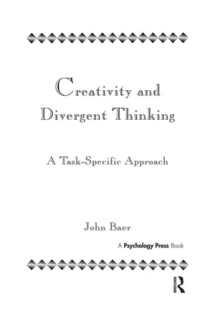 Creativity and Divergent Thinking: A TaskSpecific Approach,Used