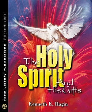 The Holy Spirit And His Gifts,New