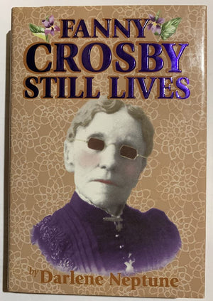 Fanny Crosby Still Lives,Used