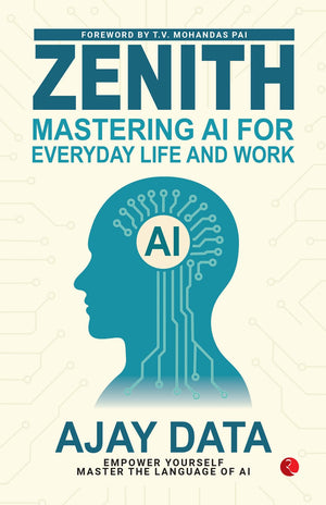 Zenith: Mastering Ai For Everyday Life And Work