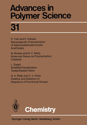Chemistry (Advances in Polymer Science, 31),Used
