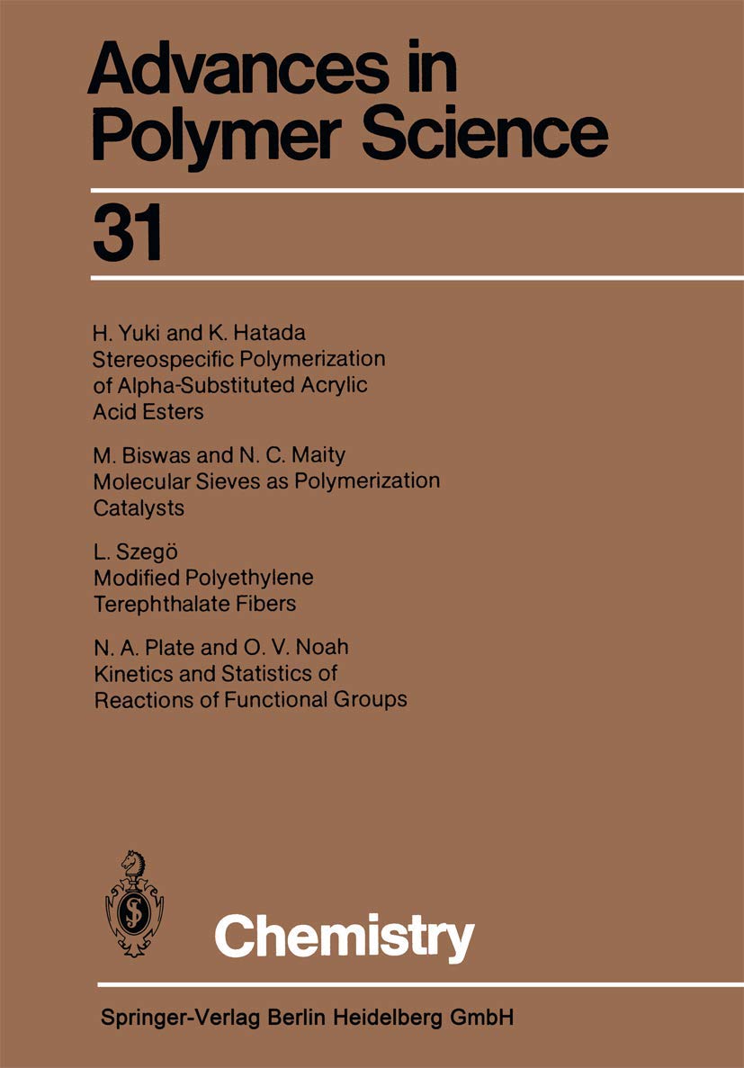 Chemistry (Advances in Polymer Science, 31),Used