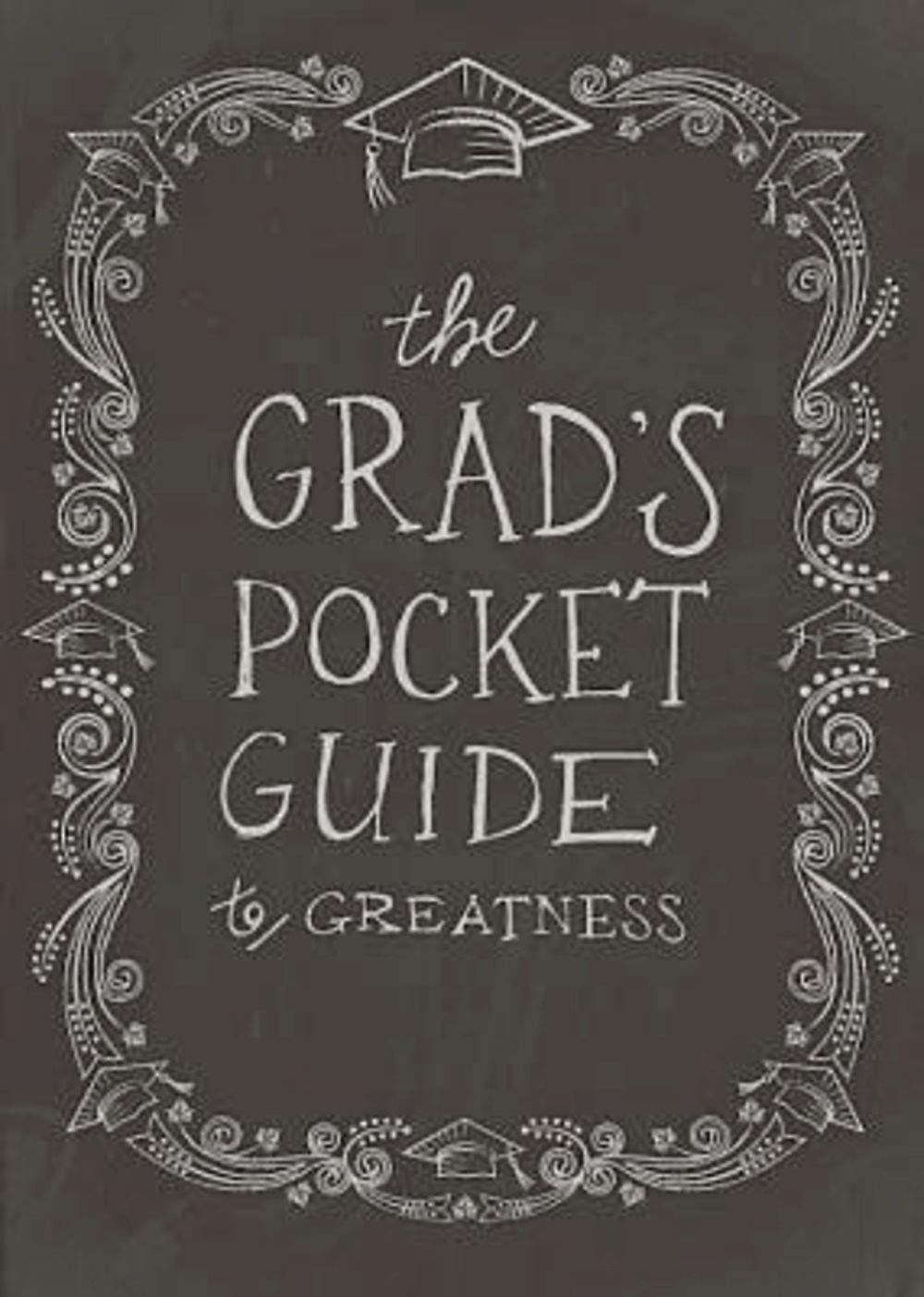 Grad's Pocket Guide to Greatness,Used