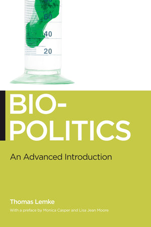 Biopolitics: An Advanced Introduction (Biopolitics, 5),New