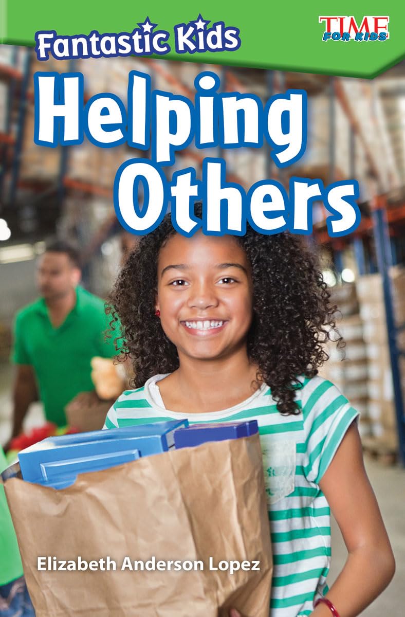 Fantastic Kids: Helping Others (TIME FOR KIDS: Informational Text),Used