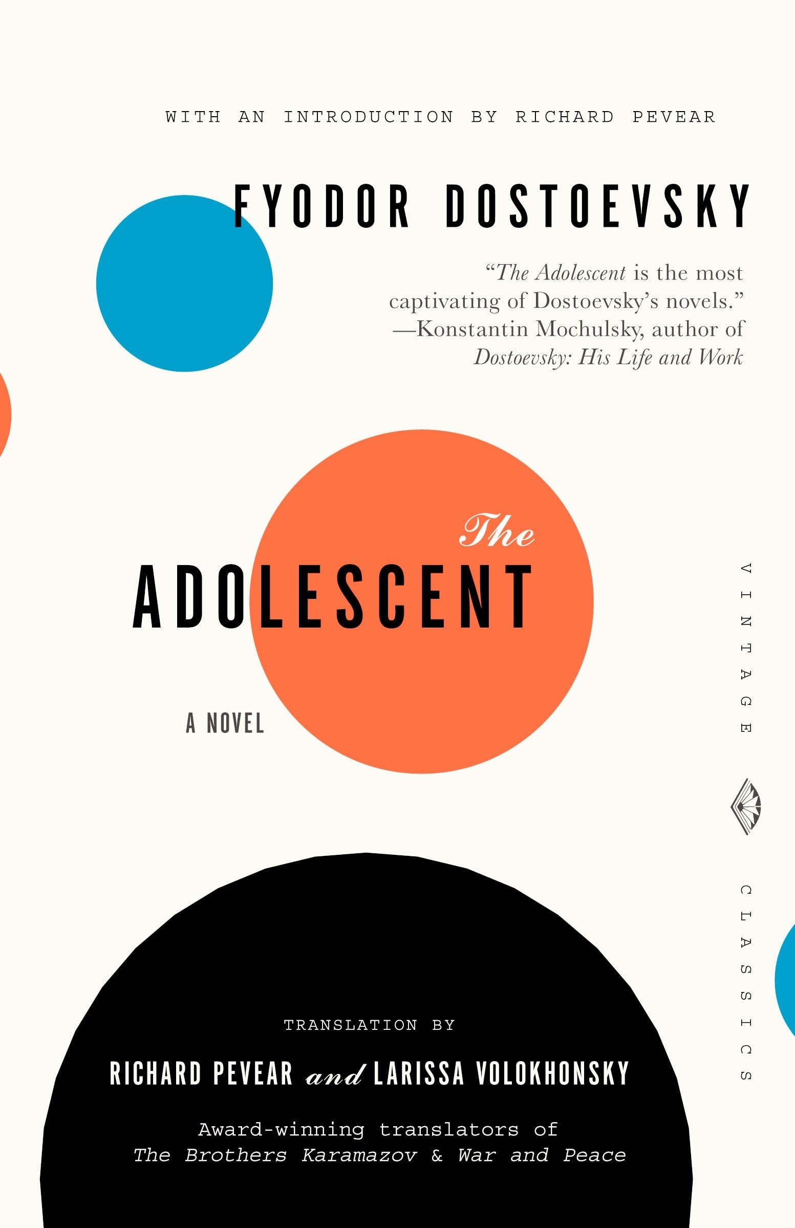 The Adolescent (Vintage Classics),New